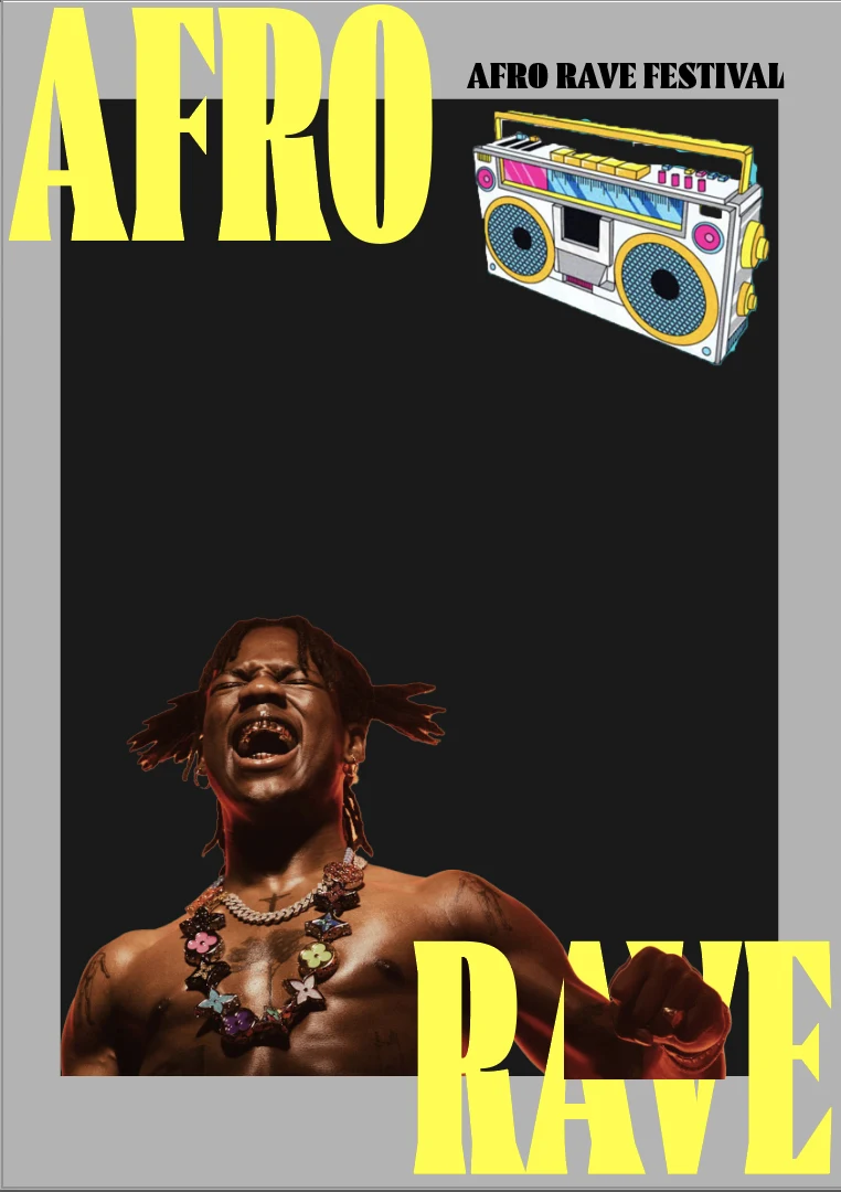 Afro Rave Festival — university poster study combining event typography and music imagery.